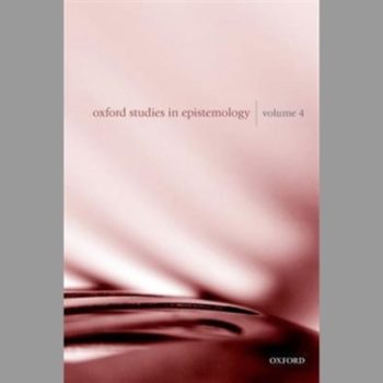 Oxford Studies in Epistemology Volume 4