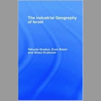 The Industrial Geography of Israel