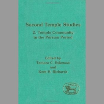 Second Temple Studies: Temple and Community in the Persian Period v. 2 (Journal for the Study of the Old Testament Supplement)