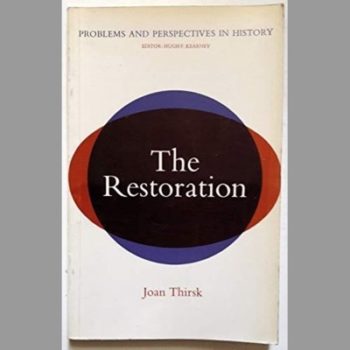 The Restoration (Problems & Perspectives in History)