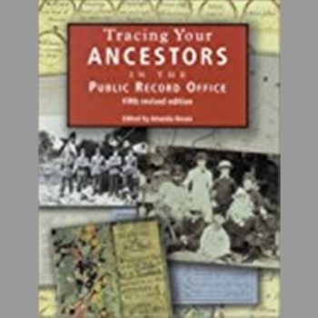 Tracing Your Ancestors in the Public Record Office (PRO Handbooks)