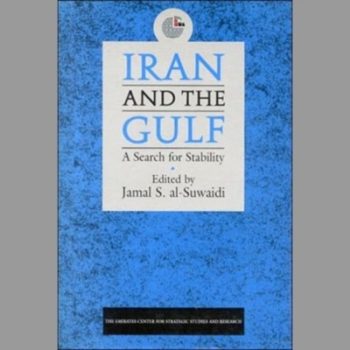 Iran and the Gulf: A Search for Stability (Emirates Center for Strategic Studies and Research)