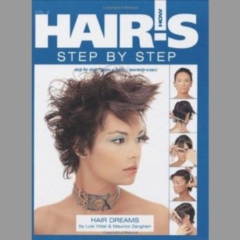 Hair's How Volume 2: Step-by-Step: Hair Dreams