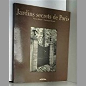 Jardins secrets de Paris