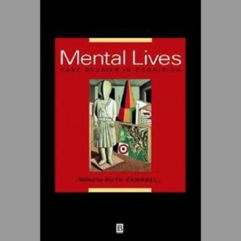 Mental Lives: Case Studies in Cognition