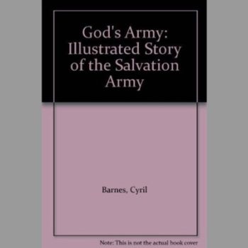 God's Army: Illustrated Story of the Salvation Army