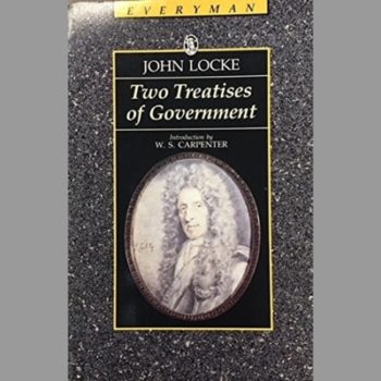 Two Treatises of Government (Everyman's Library)