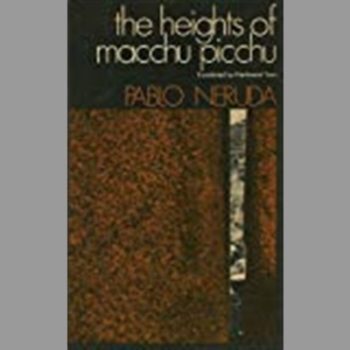 The Heights of Macchu Picchu (Poetry Paperbacks)