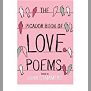 The Picador Book of Love Poetry