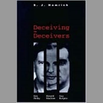 Deceiving the Deceivers: Kim Philby, Donald Maclean and Guy Burgess