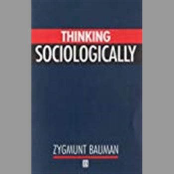 Thinking Sociologically