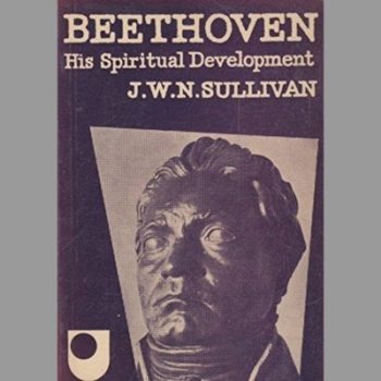 Beethoven: His Spiritual Development (U.Books)