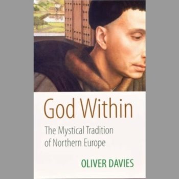 God Within: The Mystical Tradition of Northern Europe