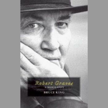 Robert Graves: A Biography