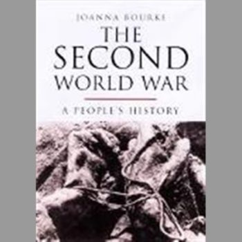 The Second World War: A People's History