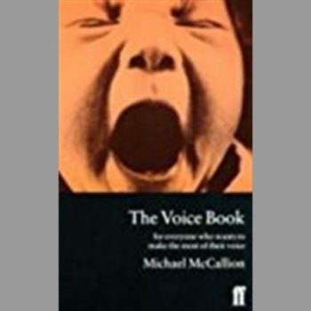 The Voice Book: For Actors, Public Speakers and Everyone Who Wants to Make the Most of Their Voice