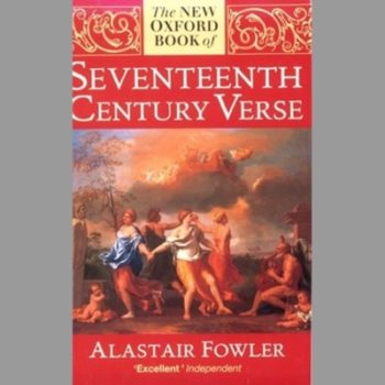 The New Oxford Book of Seventeenth-century Verse