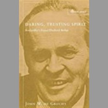 Daring, Trusting Spirit: Bonhoeffer's Friend Eberhard Bethge