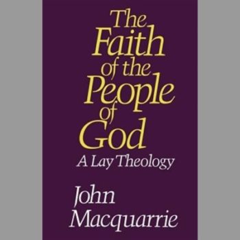 The Faith of the People of God: A Lay Theology