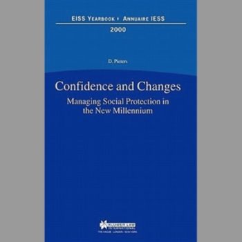 Confidence and Changes: Managing Social Protection in the New Millennium - EISS Yearbook/Annuaire IESS