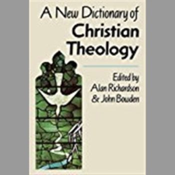 A New Dictionary of Christian Theology