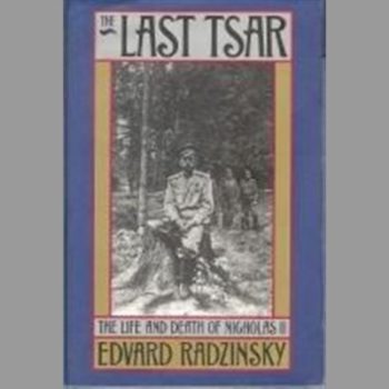 The Last Tsar: The Life and Death of Nicholas II