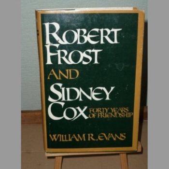 Robert Frost and Sidney Cox