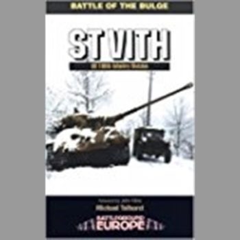 Saint Vith: US 106 Infantry Division: Battle of the Bulge (Battleground Europe)