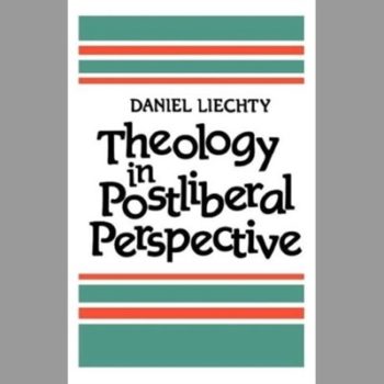 Theology in Postliberal Perspective