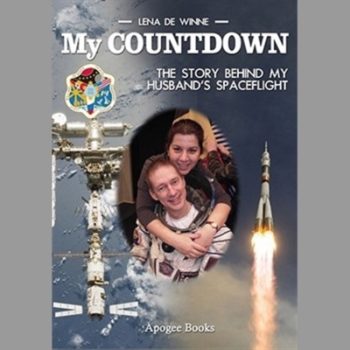 My Countdown : The Story Behind My Husband's Spaceflight