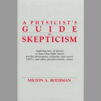 A Physicist's Guide to Skepticism