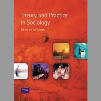 Theory and Practice in Sociology