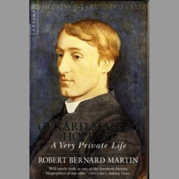 Gerard Manley Hopkins: A Very Private Life (Flamingo)