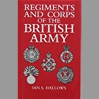 Regiments and Corps of the British Army