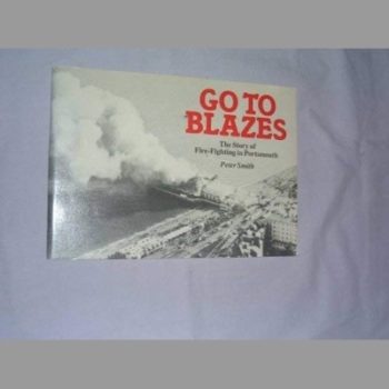 Go to Blazes: History of Fire Fighting in Portsmouth (Down memory lane)