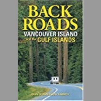 Backroads of Vancouver Island and the Gulf Islands