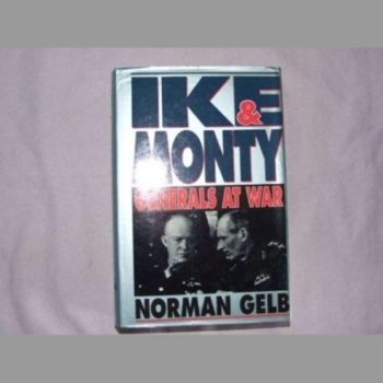 Ike And Monty: Generals At War