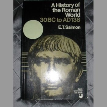 A History of the Roman World, 30 B.C.-A.D.138 (University Paperbacks)