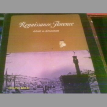 Renaissance Florence (New Dimensions in History S.)