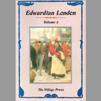 Edwardian London: 2 Volume: Volumes 1 & 2