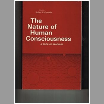 The Nature of Human Consciousness: A Book of Readings (A Series of books in psychology)