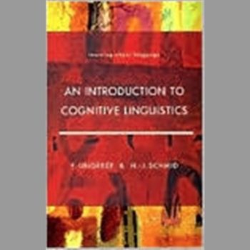 An Introduction to Cognitive Linguistics (Learning About Language)