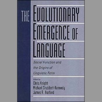 The Evolutionary Emergence of Language: Social Function and the Origins of Linguistic Form