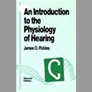 An Introduction to the Physiology of Hearing