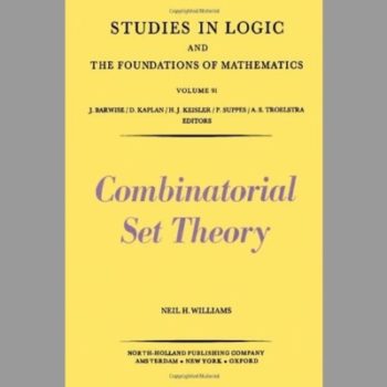 Combinatorial Set Theory (Studies in Logic and the Foundations of Mathematics)