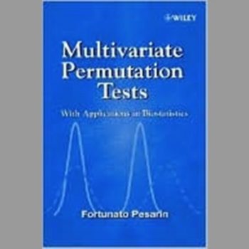 Multivariate Permutation Tests: With Applications in Biostatistics