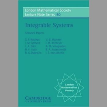 LMS: 60 Integrable Systems (London Mathematical Society Lecture Note Series)