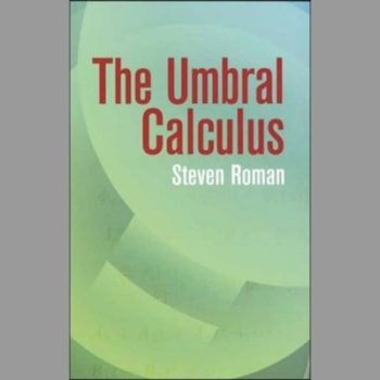 The Umbral Calculus (Dover Books on Mathematics)