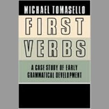 First Verbs: A Case Study of Early Grammatical Development