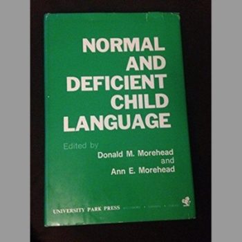 Normal and Deficient Child Language